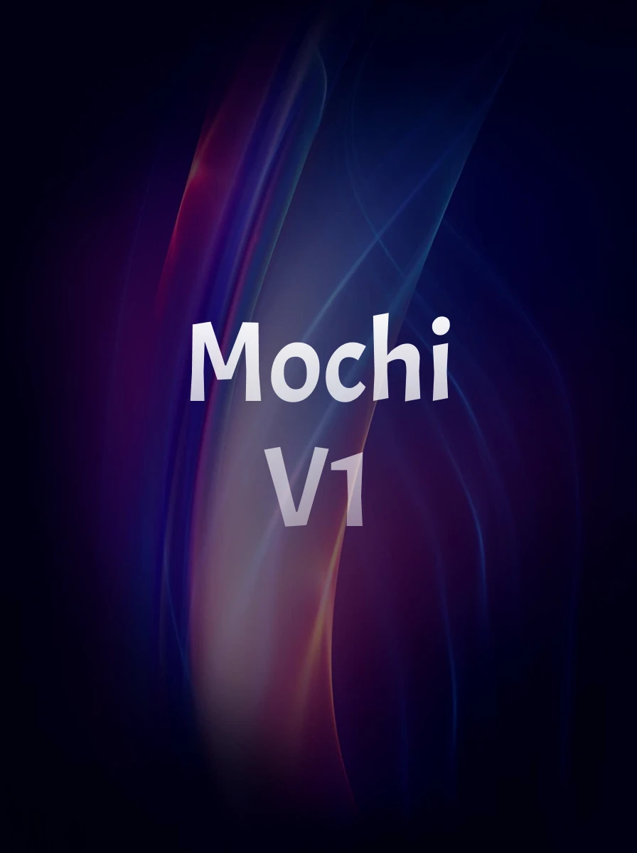 Mochi V1