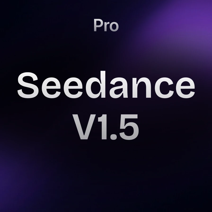 Seedance V1.5 Pro